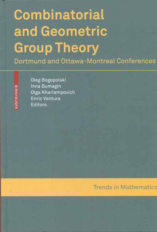 Combinatorial and geometric group theory : Dortmund and Ottawa-Montreal Conferences