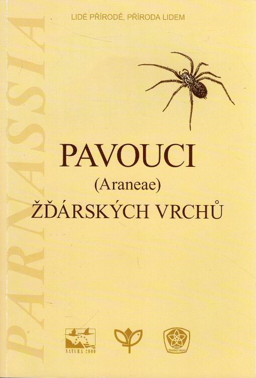 Pavouci (Araneae) Žďárských vrchů : faunisticko-ekologická studie = Spiders (Araneae) of the Žďárské vrchy Mts : faunistic and ecology study