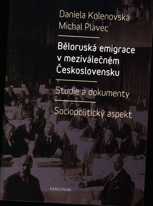 Běloruská emigrace v meziválečném Československu