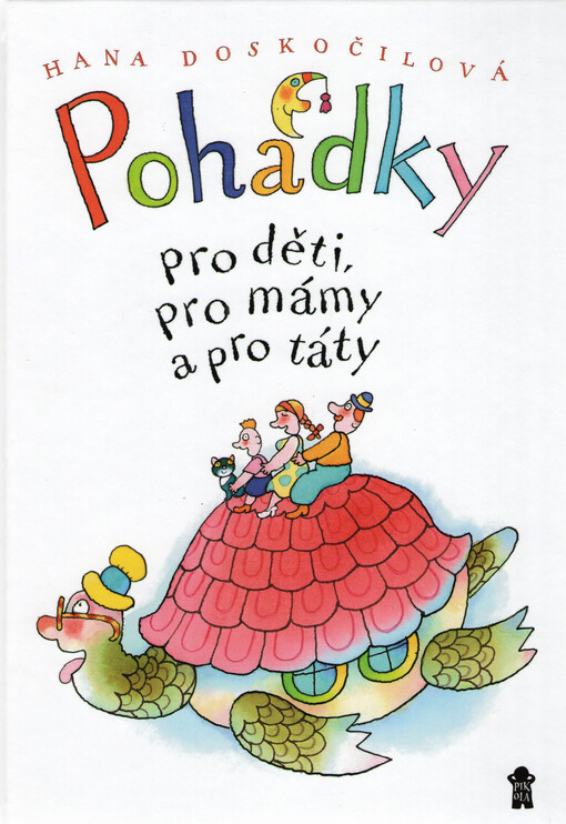 Pohádky pro děti, pro mámy a pro táty