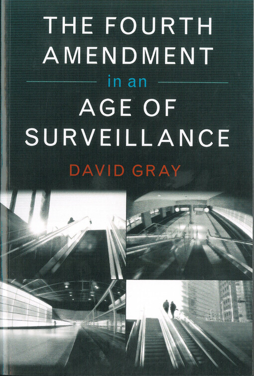 The fourth amendment in an age of surveillance