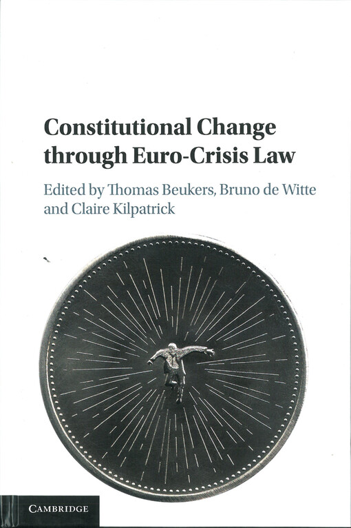 Constitutional change through Euro-crisis-law
