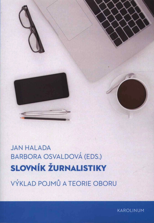 Slovník žurnalistiky : výklad pojmů a teorie oboru