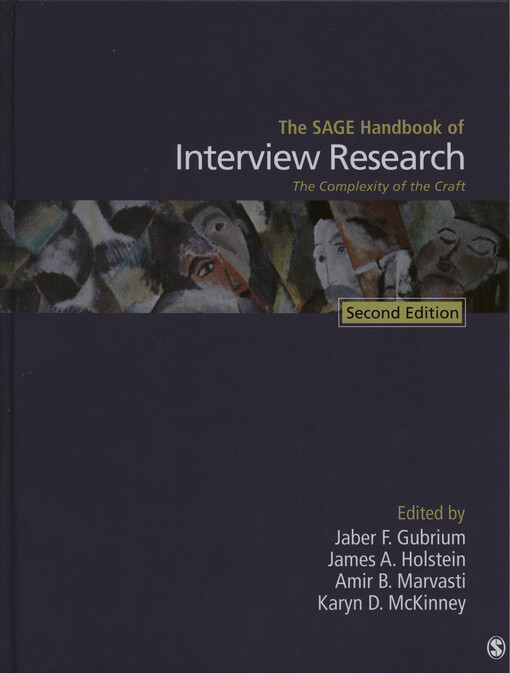 The SAGE handbook of interview research :the complexity of the craft