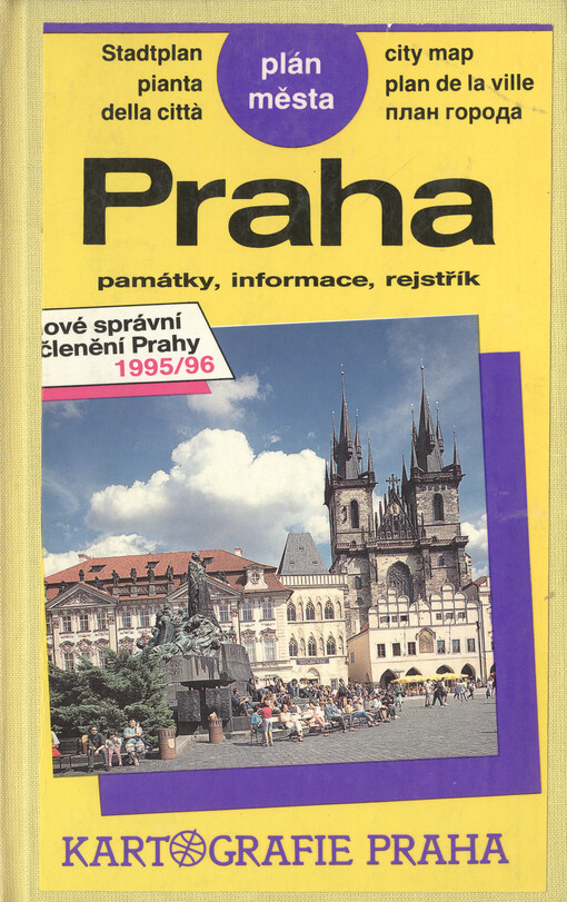 Prahaplán města : památky, informace, rejstřík : nové správní členění Prahy 1995/96, 9. vyd.