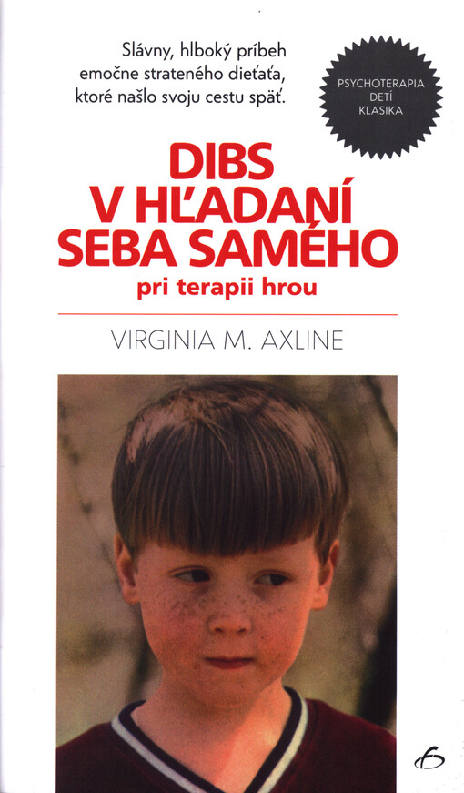 Dibs v h'ladaní seba samého pri terapii hrou