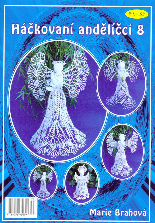 Háčkovaní andělíčci, 8. díl