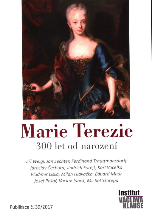 Marie Terezie - 300 let od narození