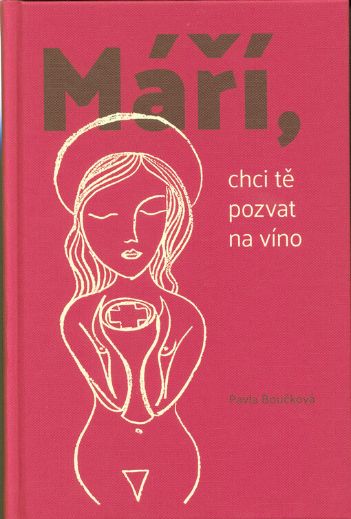 Máří, chci tě pozvat na víno