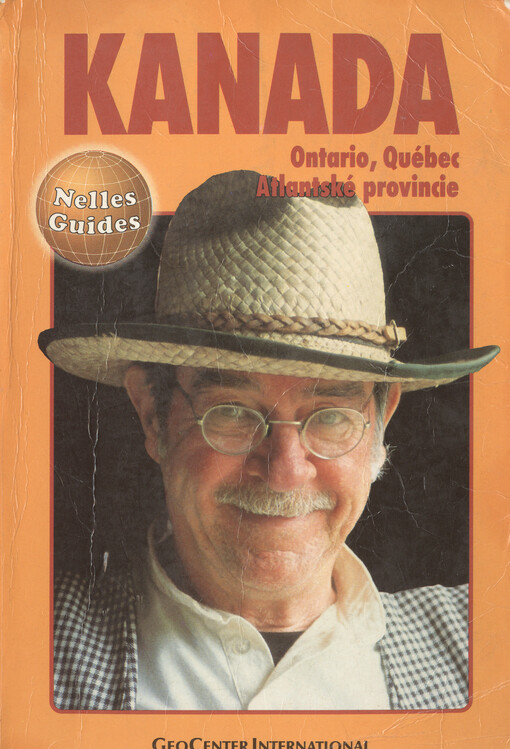 Kanada : Ontario, Québec, Atlantské provincie