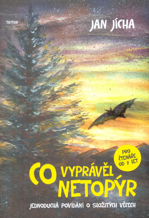 Co vyprávěl netopýr