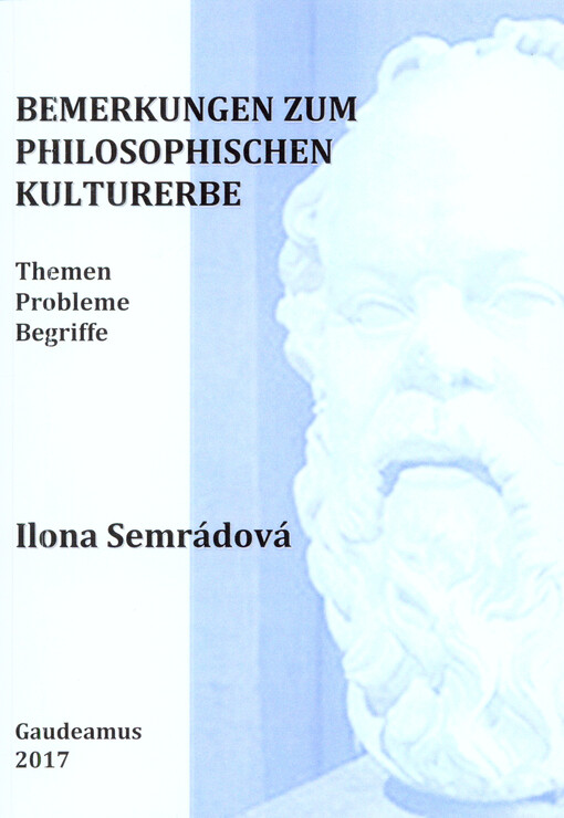 Bemerkungen zum philosophischen Kulturerbe : (Themen, Probleme, Begriffe)