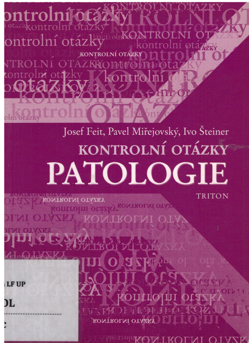 Patologie : kontrolní otázky