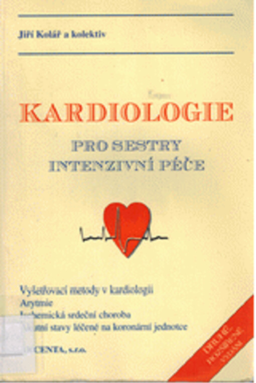 Kardiologie pro sestry intenzivní péče