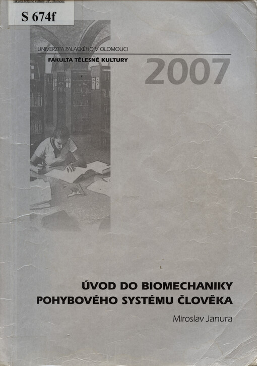 Úvod do biomechaniky pohybového systému člověka