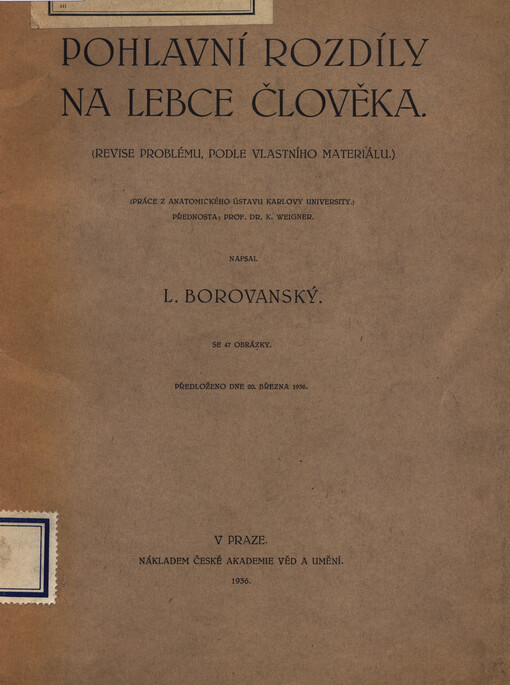 Pohlavní rozdíly na lebce člověka: (revise problému, podle vlastního materiálu : práce z anatomického ústavu Karlovy university)