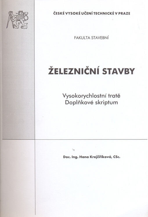 Železniční stavby: vysokorychlostní tratě : doplňkové skriptum