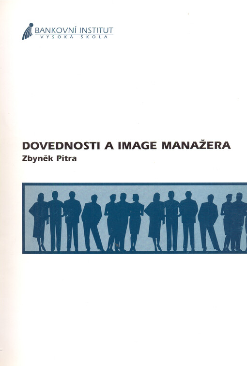 Dovednosti a image manažera