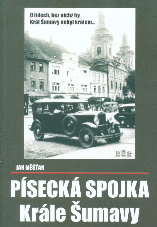 Písecká spojka Krále Šumavy