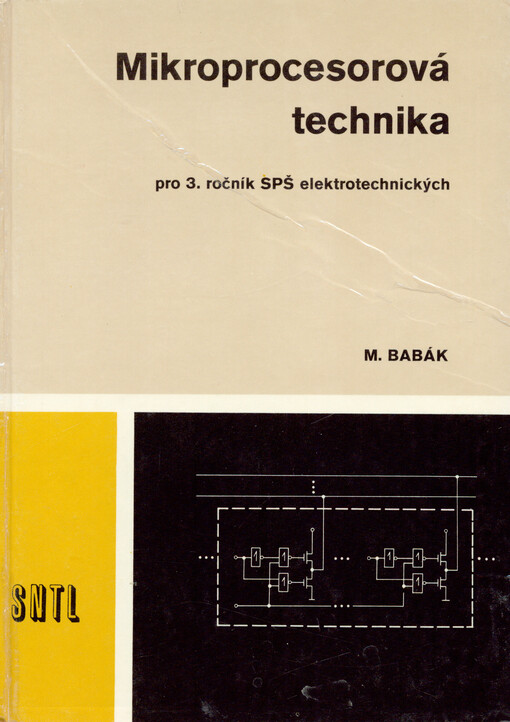 Mikroprocesorová technika : Učebnice pro 3. ročník SPŠ elektrotechn.