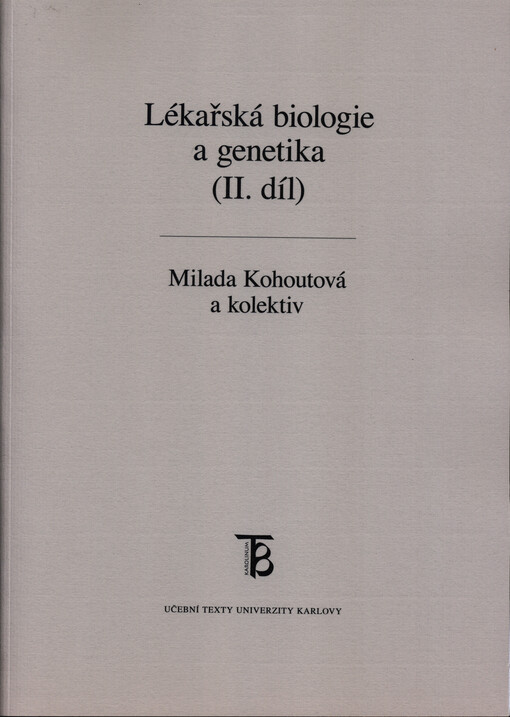Lékařská biologie a genetika II