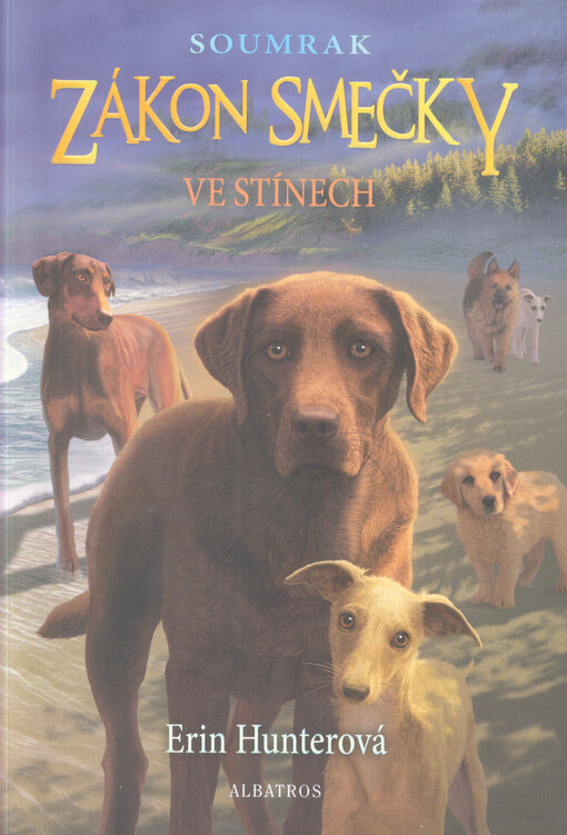 Zákon smečky: Soumrak (3) - Ve stínech