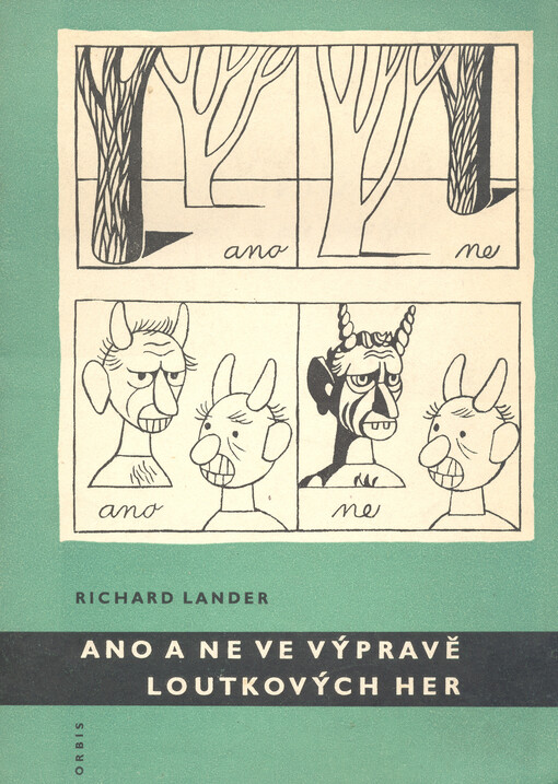 Ano a ne ve výpravě loutkových her