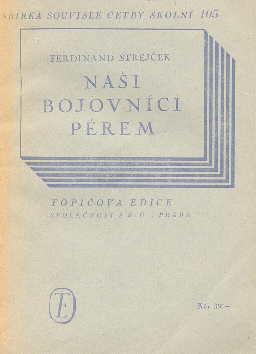 Naši bojovníci pérem