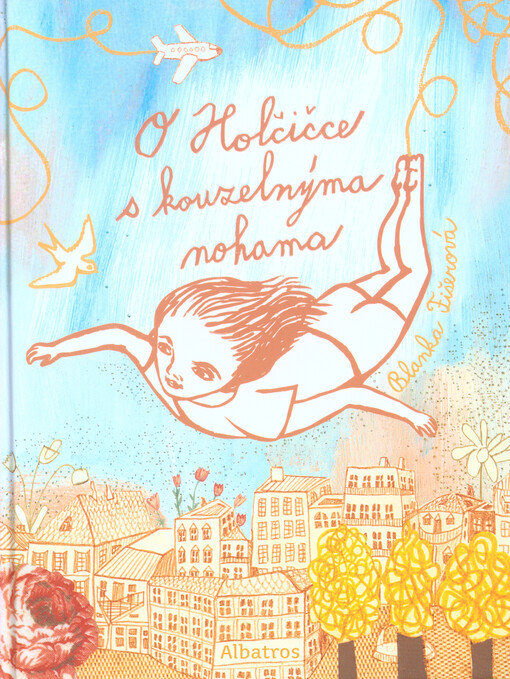 O Holčičce s kouzelnýma nohama