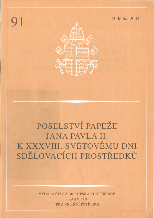 Poselství papeže Jana Pavla II. k XXXVIII. světovému dni sdělovacích prostředků