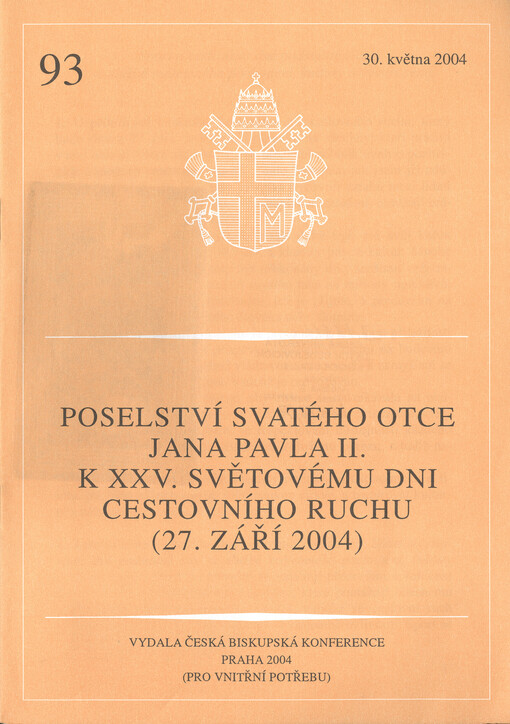 Poselství Svatého otce Jana Pavla II. k XXV. světovému dni cestovního ruchu (27. září 2004)