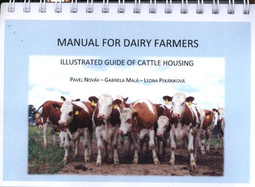 Manual for dairy farmers : illustrated guide of cattle housing