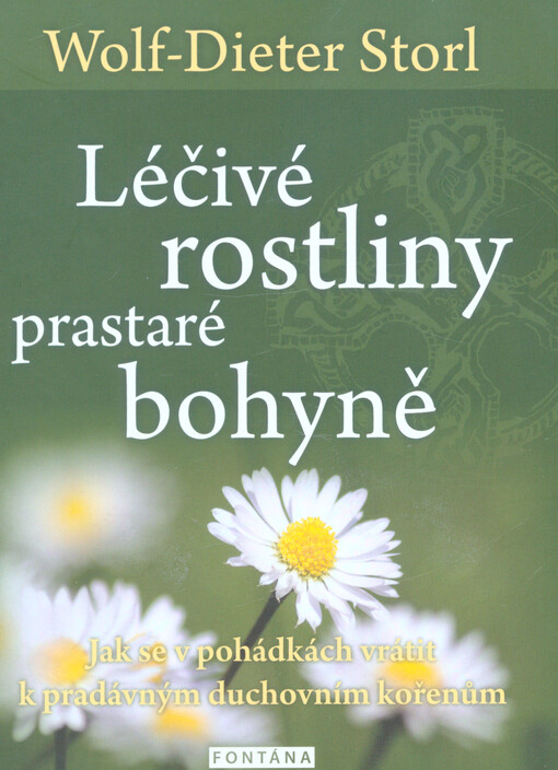 Léčivé rostliny prastaré bohyně
