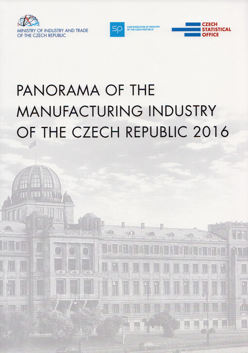 Panorama of the manufacturing industry of Czech Republic 2016