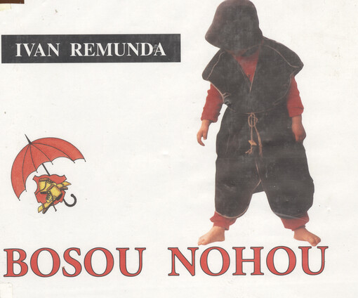 Bosou nohou: naši, Alka, mí bráchové a já