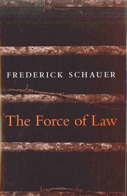The force of law
