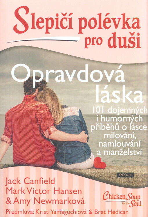 Slepičí polévka pro duši - Opravdová láska
