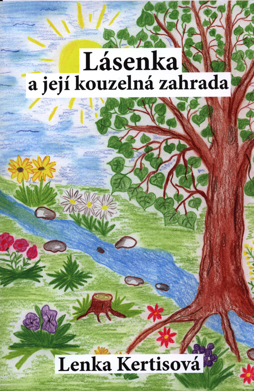 Lásenka a její kouzelná zahrada