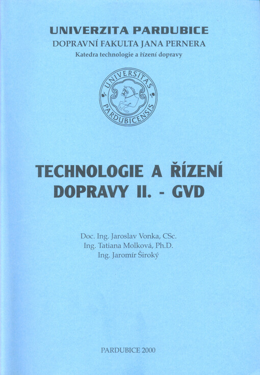 Technologie a řízení dopravy II. - GVD