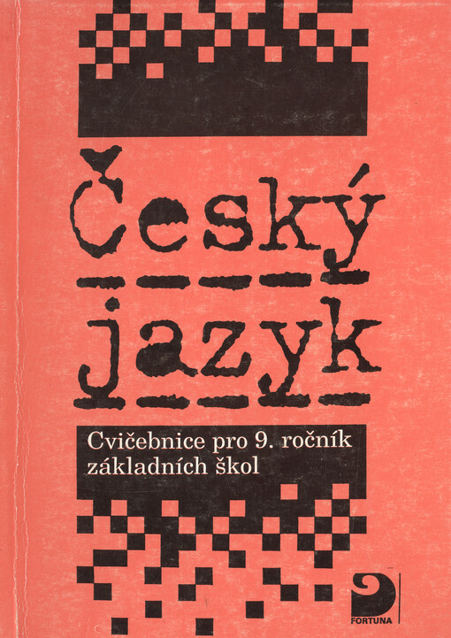 Český jazyk : Cvičebnice pro 9. ročník základních škol