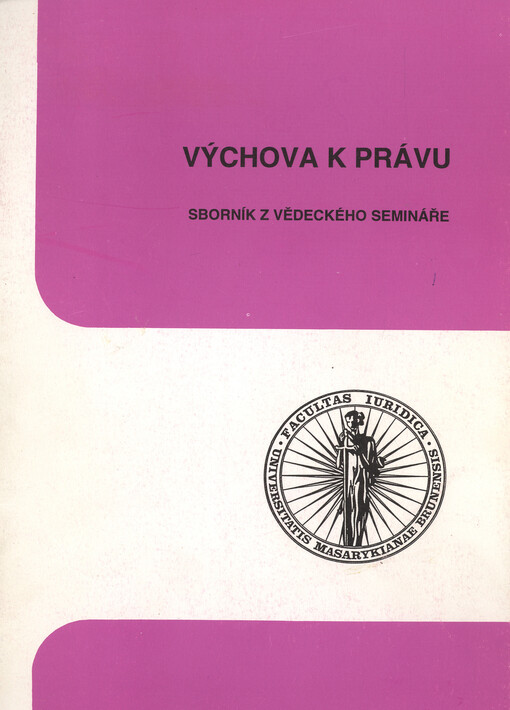 Výchova k právu: sborník z vědecké konference : Brno, 24. května 1994