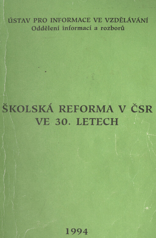 Školská reforma v ČSR ve 30. letech