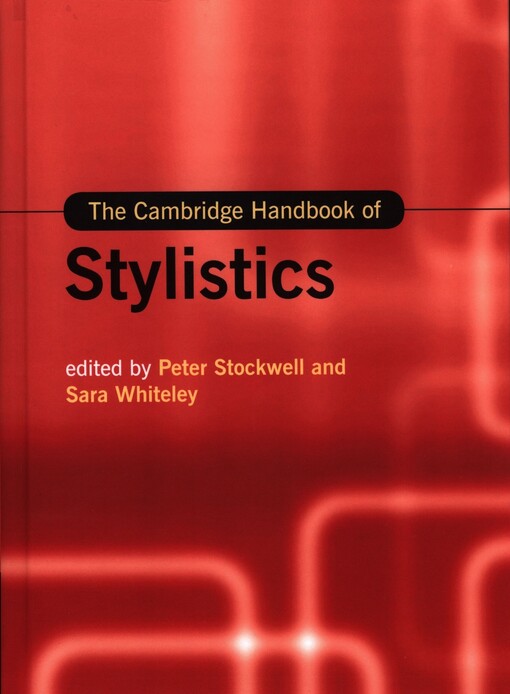The Cambridge handbook of stylistics