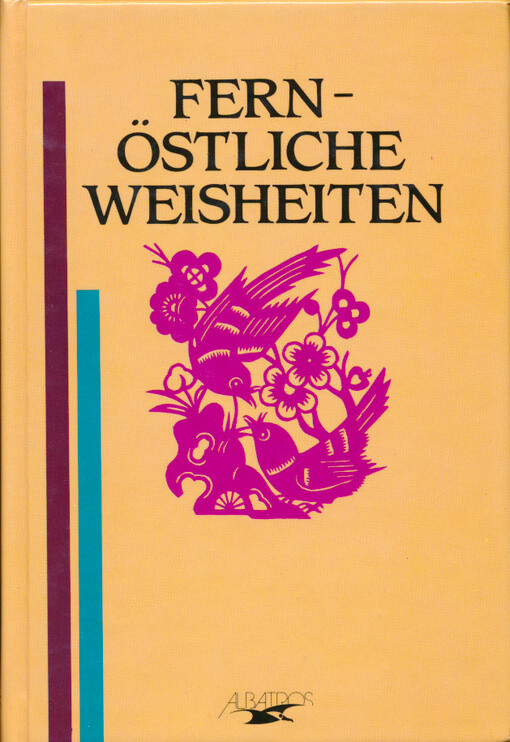 Fernöstliche Weisheiten