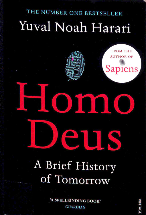 Homo deus : a brief history of tomorrow