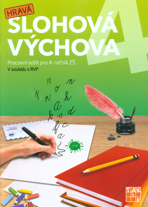 Hravá slohová výchova 4 : pracovní sešit pro 4. ročník ZŠ