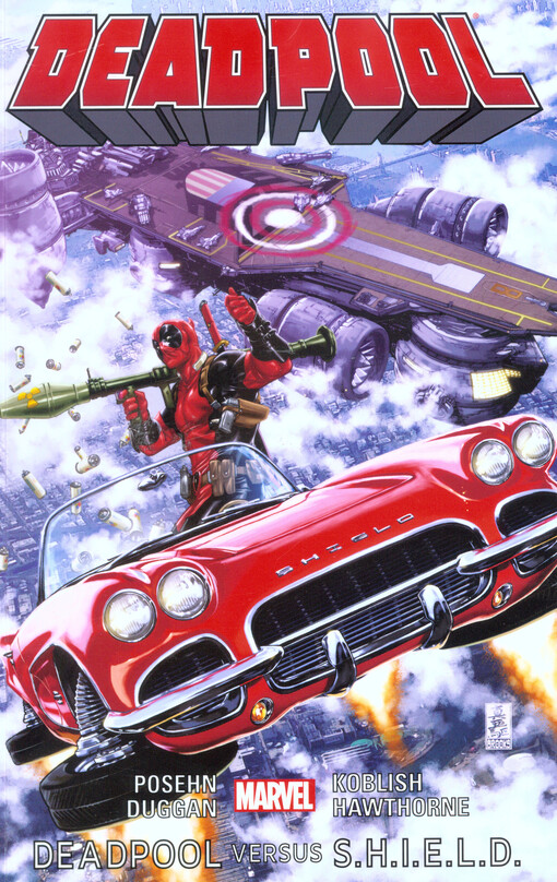Deadpool versus S.H.I.E.L.D.