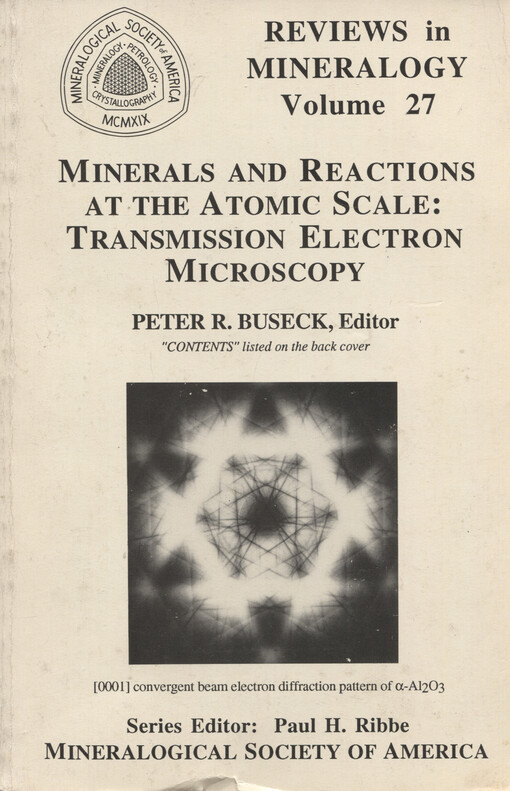 Minerals and reactions at the atomic scale :transmission electron microscopy