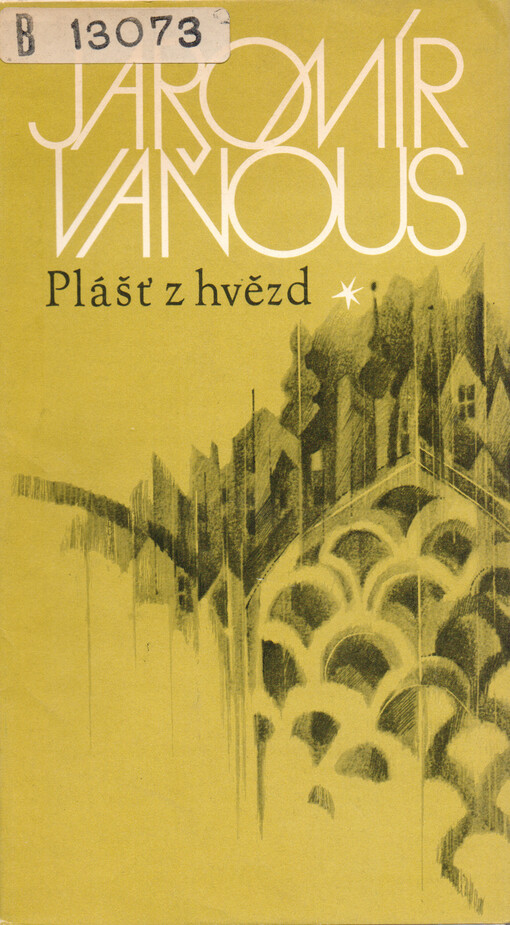 Plášť z hvězd :[sbírka básní]