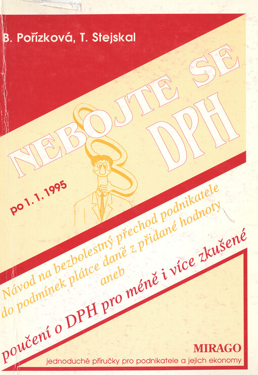 Nebojte se DPH: pomůcka platná od 1. 1. 1995